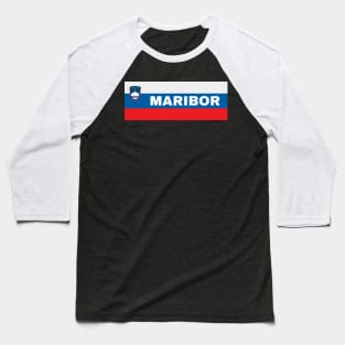 Maribor City in Slovenian Flag Baseball T-Shirt